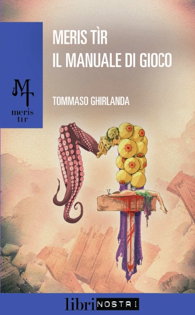 Meris Tir Il Manuale di Gioco