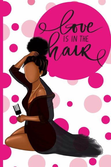 LOVE IS IN THE HAIR JOURNAL/COLORING BOOK