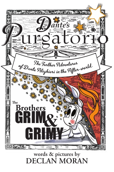 Dante's Purgatorio: by The Brothers Grim & Grimy
