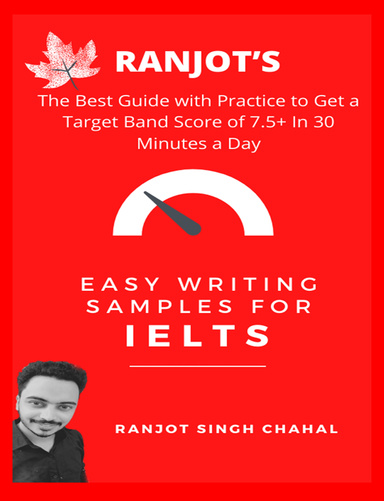 Ranjot's Easy writing samples for IELTS