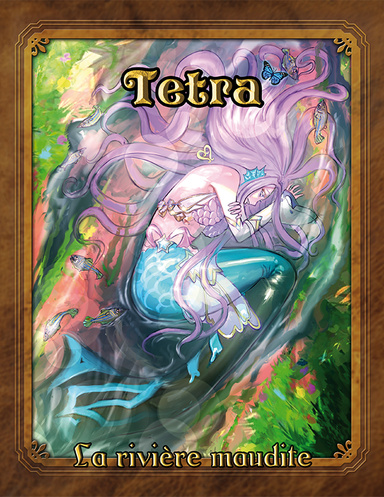 Tetra - La rivière maudite