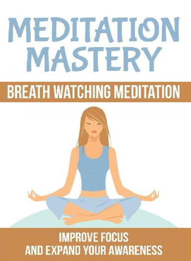 Breath Watching Meditation