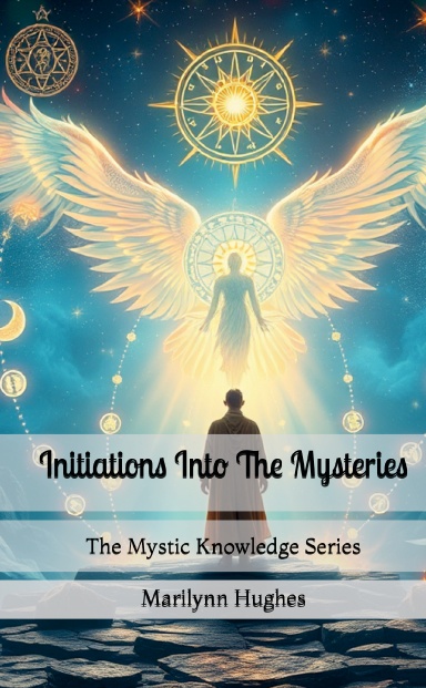 Initiations into the Mysteries