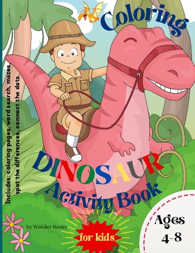 Dinosaur Dot Markers Activity Book for Kids ages 4-8: A Fun Kids