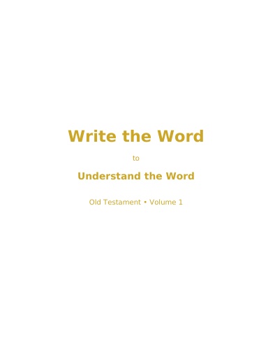 Scripture Writing Notebook – Old Testament Volume 1