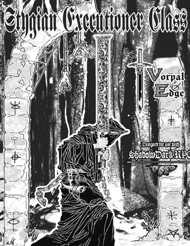 Stygian Executioner Class for Shadowdark