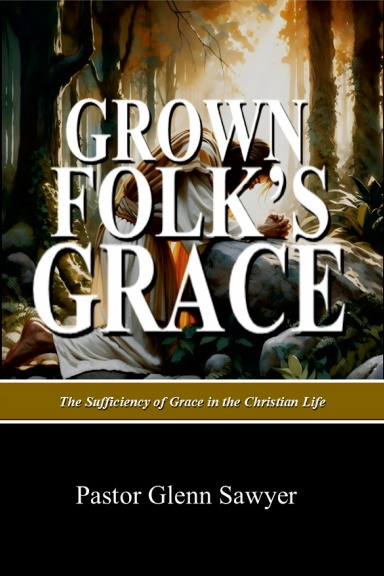Grown Folk's Grace