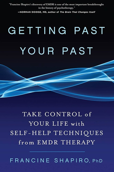 Getting Past Your Past