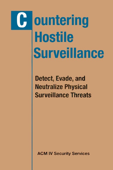 Countering Hostile Surveilllance