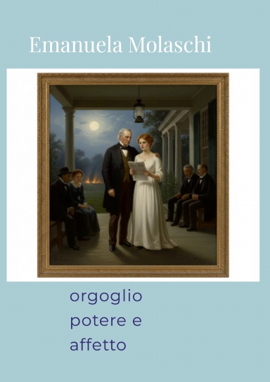 orgoglio potere e affeto
