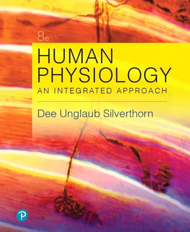 Human Physiology: An Integrated Approach 8th Edition