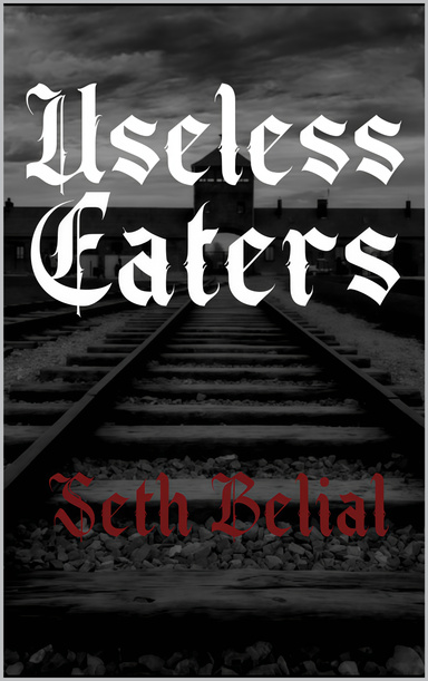 Useless Eaters