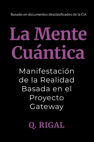 La Mente Cuántica