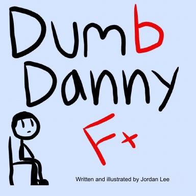 Dumb Danny