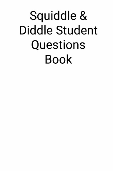 Squiddle & Diddle: Code Black Student questions book.