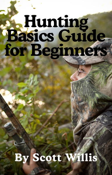 Hunting Basics Guide for Beginners