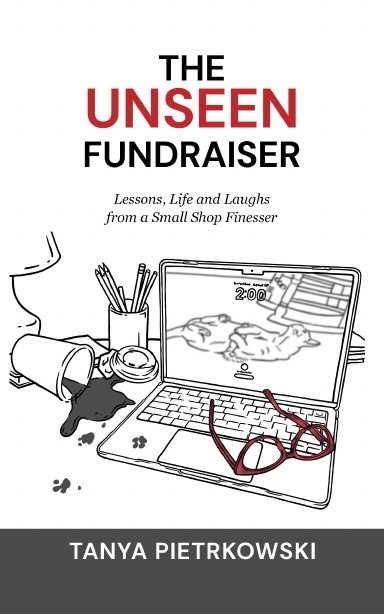 The Unseen Fundraiser