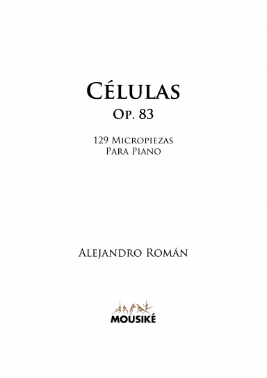 Células, Op. 83