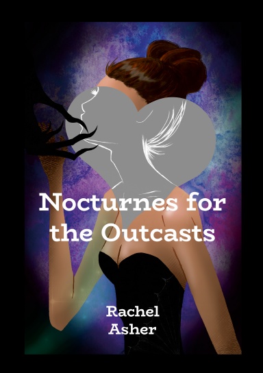 Nocturnes for the Outcasts