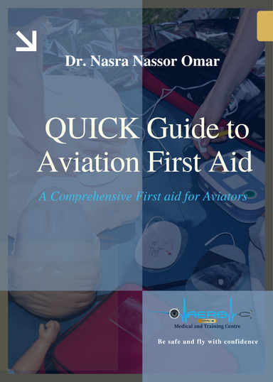 Quick Guide to Aviation First Aid