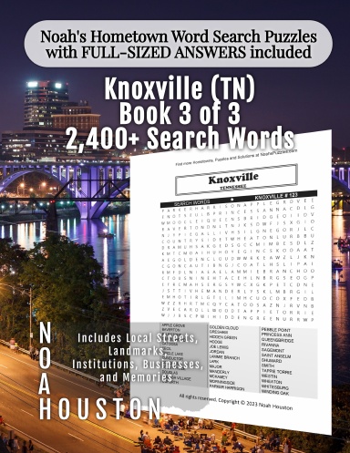Noah’s Hometown Word Search Puzzles with FULL-SIZED ANSWERS included KNOXVILLE (TN), BOOK 3 OF 3