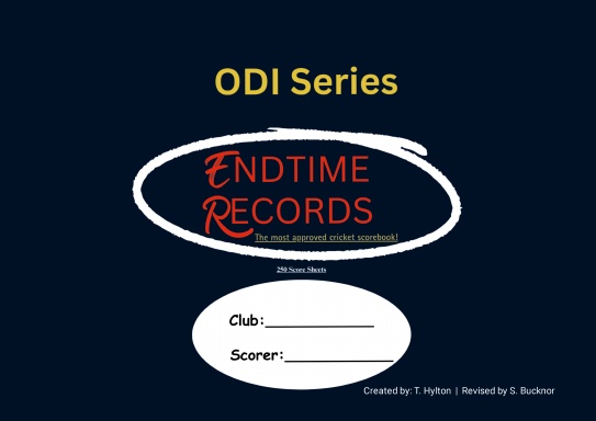 Endtime Records ODI Series Scorebook