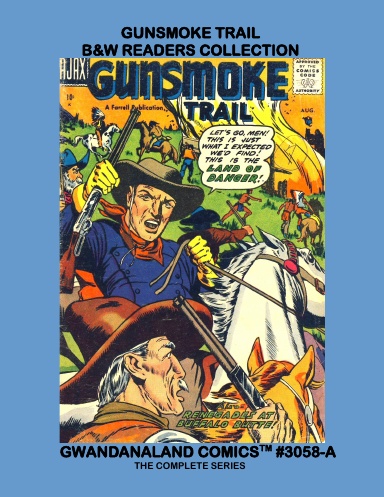 Gunsmoke Trail (BW)