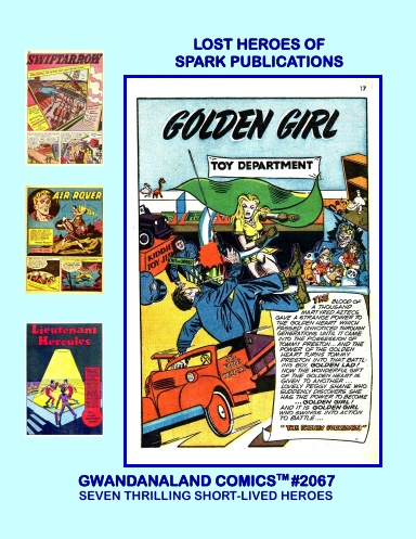 Lost Heroes Of Spark Publications