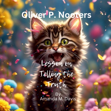 Oliver P. Nooters Lesson on Telling the Truth
