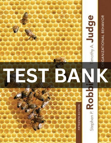 Test bank for organizational behavior 15th edition robbins