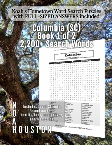 Noah’s Hometown Word Search Puzzles with FULL-SIZED ANSWERS included Columbia (SC), Book 1 of 2