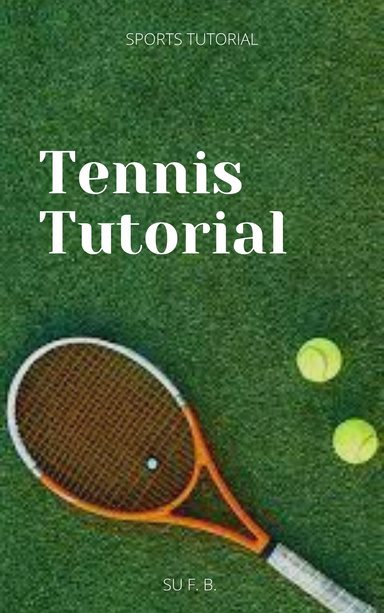 Tennis Tutorial