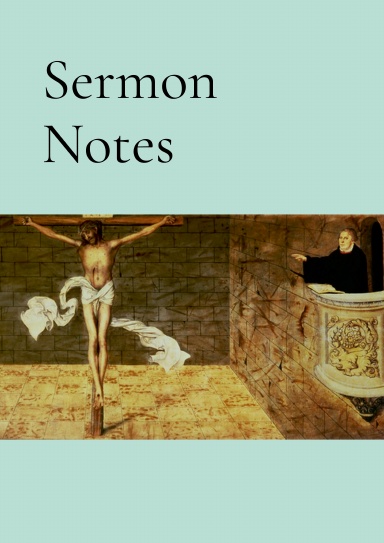 Sermon Notes