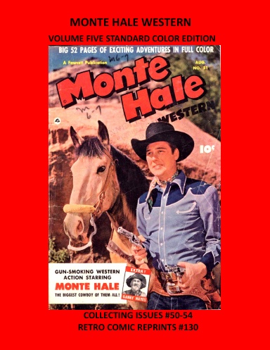 MONTE HALE WESTERN VOLUME FIVE STANDARD COLOR EDITION