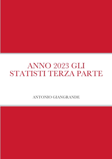 ANNO 2023 GLI STATISTI TERZA PARTE