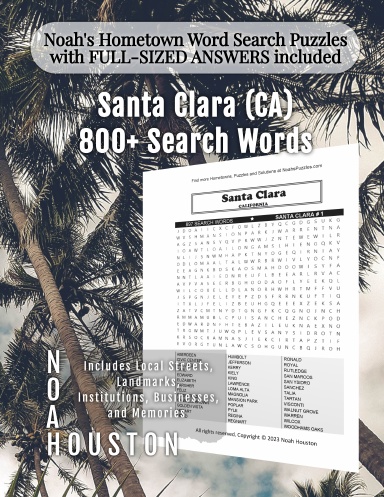 Noah’s Hometown Word Search Puzzles with FULL-SIZED ANSWERS included Santa Clara (CA)