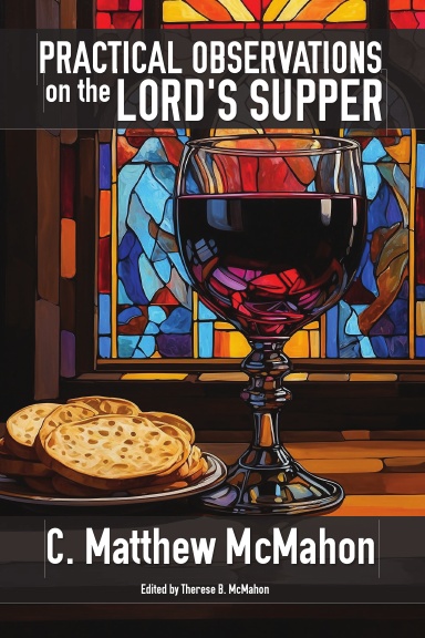 Practical Observations on the Lord's Supper
