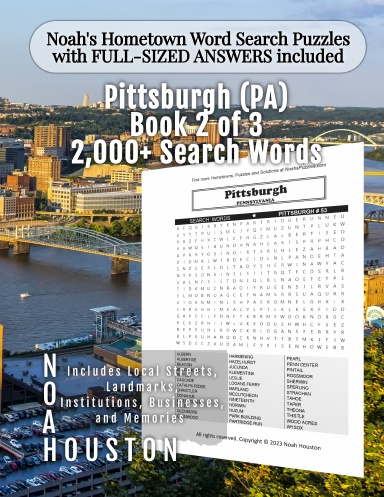 Noah’s Hometown Word Search Puzzles with FULL-SIZED ANSWERS included PITTSBURGH (PA), BOOK 2 OF 3