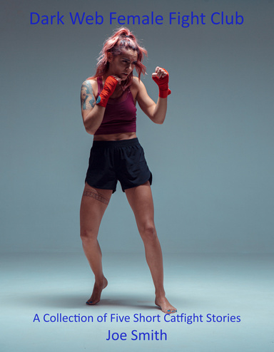 Dark Web Female Fight Club