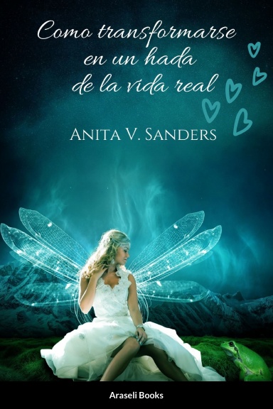 Como transformarse en un hada de la vida real