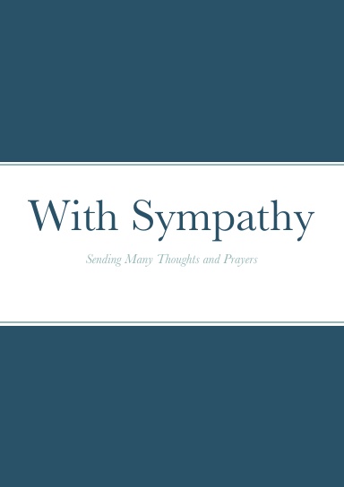 Heaven Sent, Heaven Meant Sympathy Card