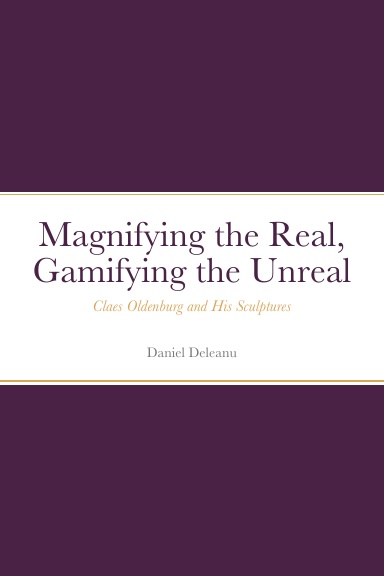 Magnifying the Real, Gamifying the Unreal