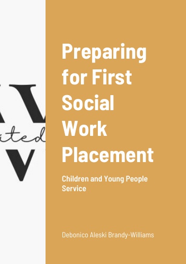 Preparing for First Social Work Placement