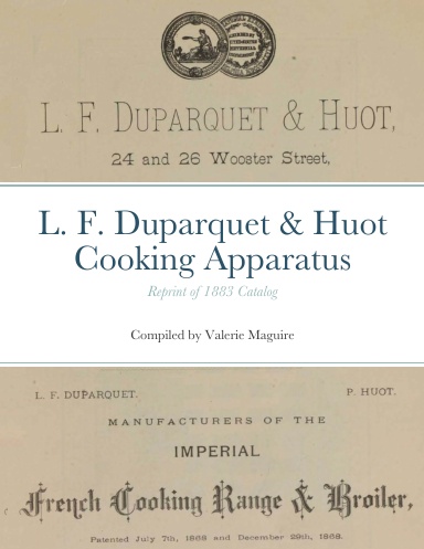L. F. Duparquet & Huot Cooking Apparatus