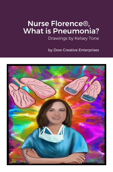 Nurse Florence®, What is Pneumonia?