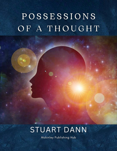 POSSESSIONS OF A THOUGHT