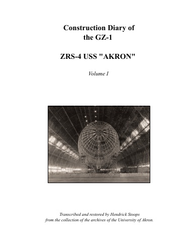 Akron Construction Diary - Volume I