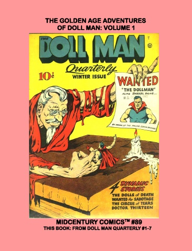 The Golden Age Adventures Of Doll Man: Volume 1