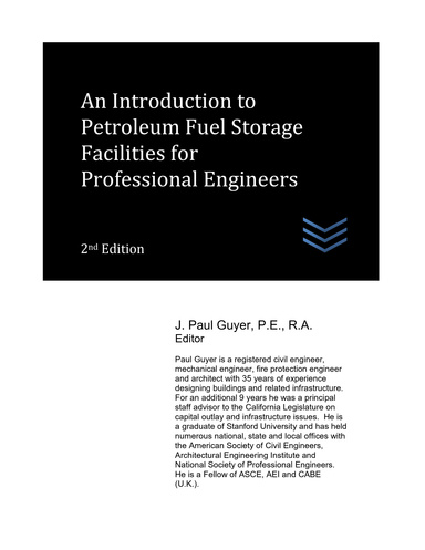 An Introduction to Petroleum Fuel Storage Facilities for  Professional Engineers