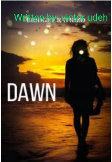 "DAWN"